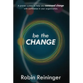 Be The Change