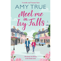 Meet Me in Ivy Falls