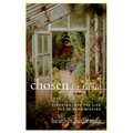 Chosen for Christ: Stepping Into the Life You've Been Missing