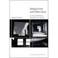 Subjectivity and Otherness: A Philosophical Reading of Lacan