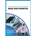 Applications of Modern Mass Spectrometry Volume 1
