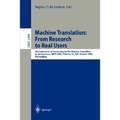 Machine Translation: From Research to Real Users: 5th Conference of the Association for Machine Translation in the Americas, Amta 2002 Tiburon, Ca, Us
