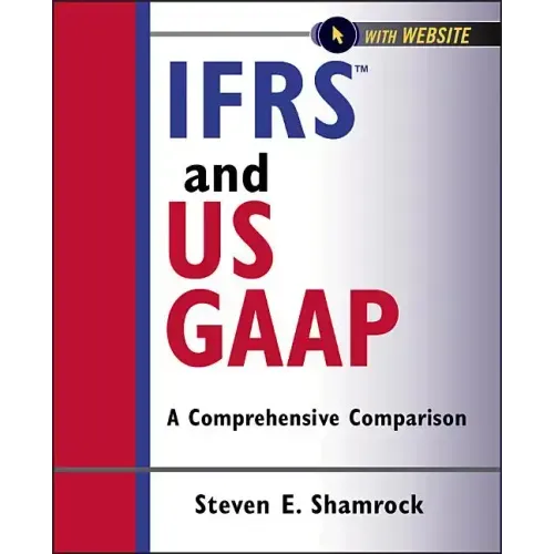 Ifrs and Us Gaap, with Website: A Comprehensive Comparison