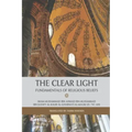 The Clear Light - Fundamentals of Religious Beliefs