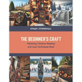 The Beginner's Craft: Mastering Tambour Beading and Lace Techniques Book