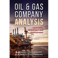 Oil & Gas Company Analysis: Upstream, Midstream and Downstream