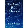 The Arabian Parts Decoded