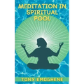 Meditation In a Spiritual Pool