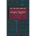 The Johnstown Horror!!!: Or Valley of Death, Being a Complete and Thrilling Account of the Awful Floods and Their Appalling Ruin