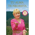 Tu alma te necesita