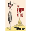 The Bomb in the Attic