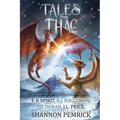 Tales from Thac: A Collection of Short Stories and Novellas