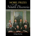 Nobel Prizes and Notable Discoveries