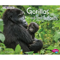 Gorillas and Their Infants: A 4D Book