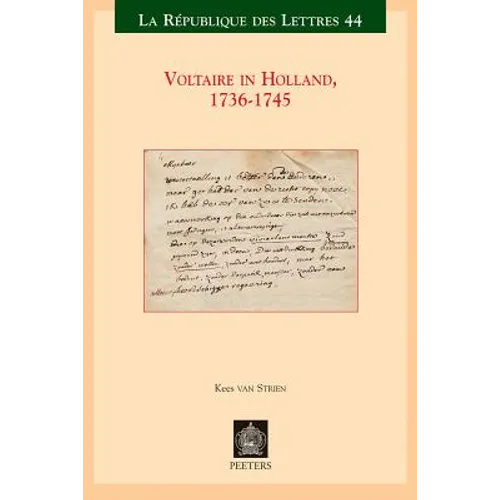 Voltaire in Holland, 1736-1745