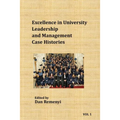 Excellence in University Leadership and Management: Case Histories