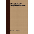 Metric System Of Weights And Measures