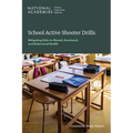 School Active Shooter Drills: Mitigating Risks to Mental, Emotional, and Behavioral Health