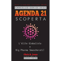 Cancello COVID 2022 - AGENDA 21 Scoperta: L'élite Globalista e Big Pharma Smascherati! - Vaccini - Il Grande Reset - Crisi Globale 2030-2050
