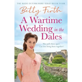 A Wartime Wedding in the Dales