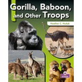 Gorilla, Baboon, and Other Troops
