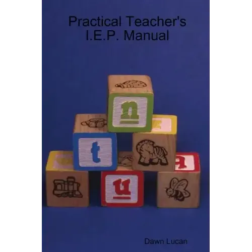 Practical Teacher's I.E.P. Manual