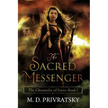 The Chronicles of Farro: The Sacred Messenger