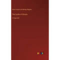 The Castle of Otranto: in large print