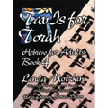 Tav Is for Torah: Hebrew for Adults Book 4
