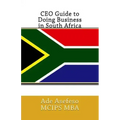 CEO Guide to Doing Business in South Africa