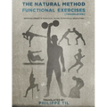 The Natural Method: Functional Exercises