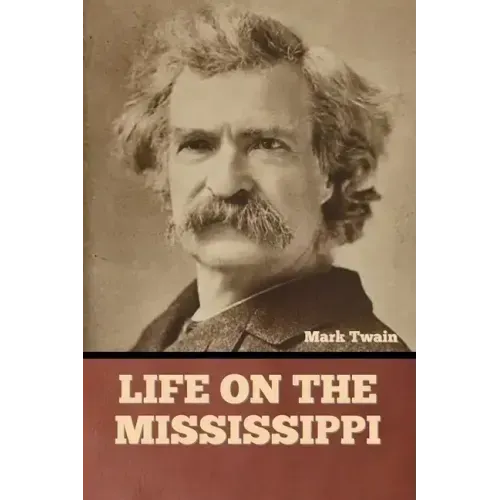 Life on the Mississippi
