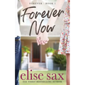 Forever Now: (Forever - Book 1)
