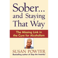 Sober...and Staying That Way