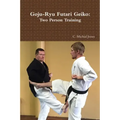 Goju-Ryu Futari Geiko