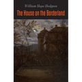 The House on the Borderland