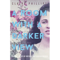 A Room with a Darker View: Chronicles of My Mother and Schizophrenia