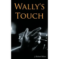 Wally's Touch