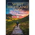 West Highland Way Hiking Guide 2025 - 2026