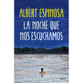 La Noche Que Nos Escuchamos / The Night We Heard Each Other