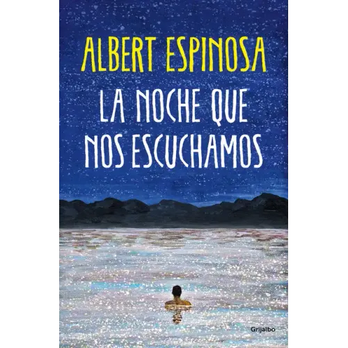 La Noche Que Nos Escuchamos / The Night We Heard Each Other