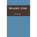 Weasel Tom