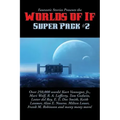 Fantastic Stories Presents the Worlds of If Super Pack #2