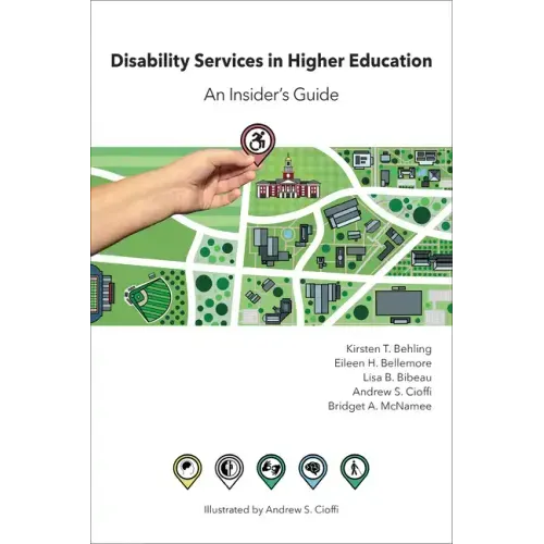 Disability Services in Higher Education: An Insider's Guide