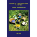 Manual de companionships filosóficos: Principios, métodos, ejercicios