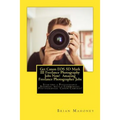 Get Canon EOS 5D Mark III Freelance Photography Jobs Now! Amazing Freelance Photographer Jobs: Starting a Photography Business with a Commercial Photo