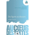 Des figures au discours: Hommage à Claire Stolz