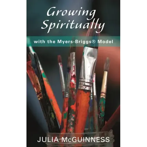 Growing Spiritually with the Myers-Briggs Model