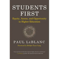 Students First: Equity, Access, and Opportunity in Higher Education