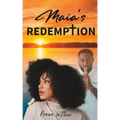 Maia's Redemption